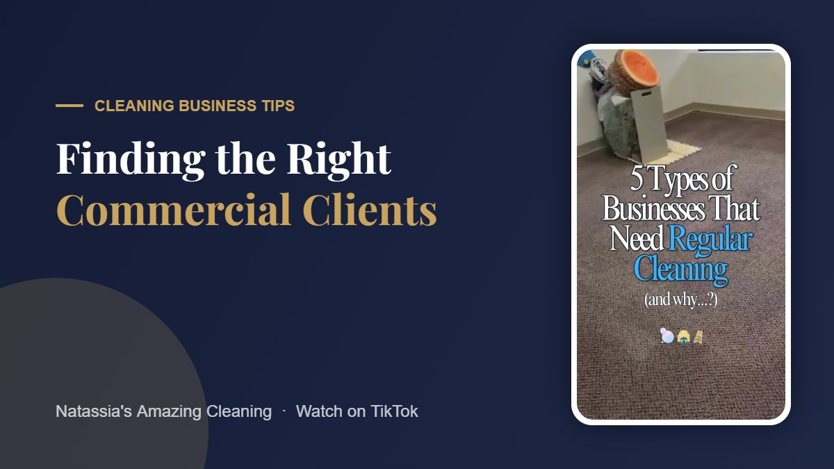Finding the right commercial cleaning clients