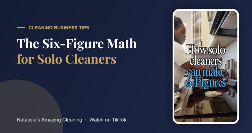 Six-figure math for solo cleaners