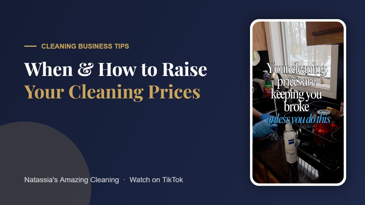 When and how to raise your cleaning prices